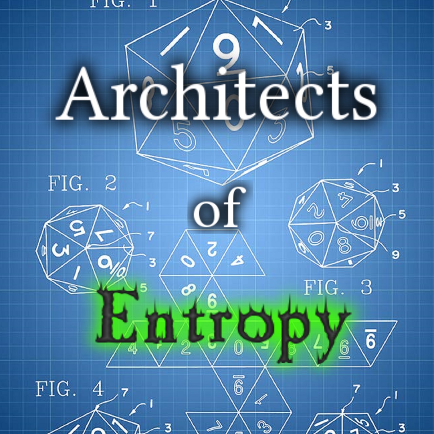 Architects of Entropy